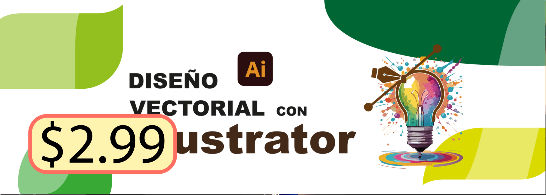 DISEÑO VECTORIAL CON ILUSTRADOR (A)